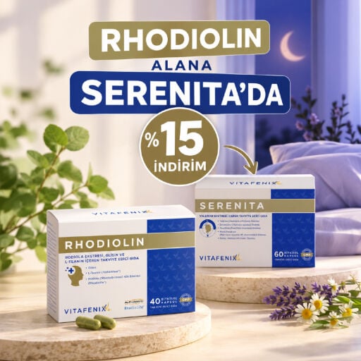 Rhodiolin Alımına Serenita Sepette %15 İndirimli!